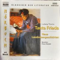 Ludwig Thoma - Tante Frieda - Neue Lausbubengeschichten