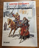 Lester Cockney N 2 (T.T.B.E.)  La neige était crissante