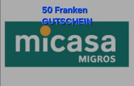 Micasa: Fr. 50.- Rabatt Gutschein ab 250.-