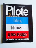 Pilote N° 707, le journal qui s’amuse à re…hic !, 1973
