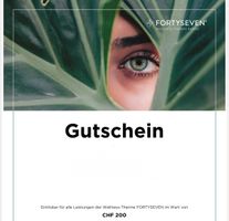 Gutschein Forty Seven Baden 200.-