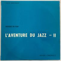 MUSIQUE DE FILM - L'AVENTURE DU JAZZ - II