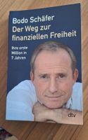 Bodo Schäfer Der Weg zur finanziellen Freiheit