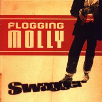 Flogging Molly – Swagger - Vergriffen!
