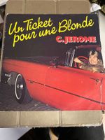 C.JEROME - UN TICKET POUR UNE BLONDE - 45 TOURS