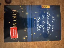 JoJo Moyes "Wie ein Leuchten in tiefer Nacht"