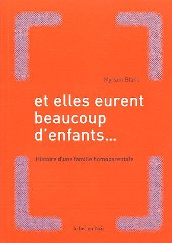 Libri: Et elles eurent beaucoup d'enfants... – Usato da Neuchâtel venduto da Dualseele