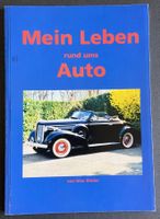Mein Leben rund ums Auto von Max Rieder