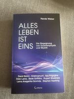 Renée Weber: Alles Leben ist eins - Top Zustand!  Philosophi