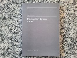 L'instruction de base