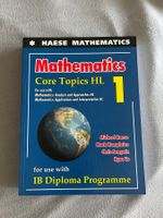 Haese Mathematics Core Topics HL 1 (IB Diploma) – neuwertig