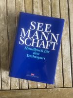 Seemannschaft – Handbuch für den Yachtsport (Delius Klasing)