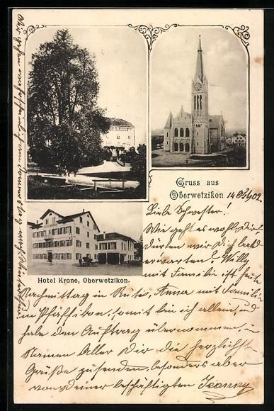 Ansichtskarten: Oberwetzikon, Hotel Krone, Kirche und Or – Gebraucht aus Berlin von bartko-reher