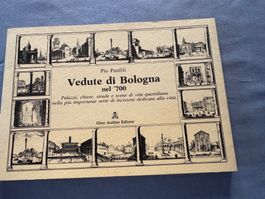 VEDUTE DI BOLOGNA NEL'700 Pio Pontifili, Hrsg Audino Editore