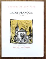 Trésors de mon Pays - Saint-François, au coeur de Lausanne