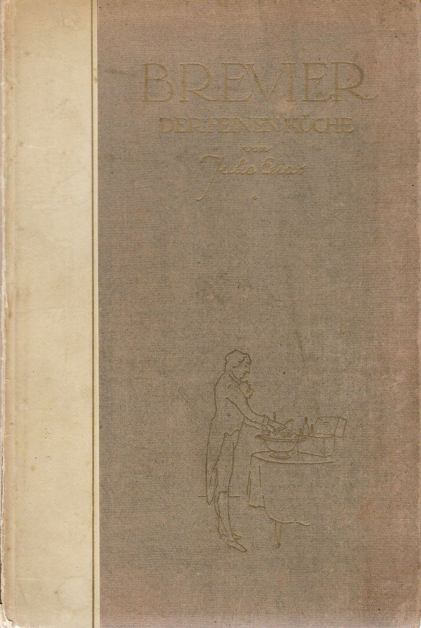 Libri: Brevier der feinen Küche 1922 – Usato da Bern venduto da Grindelwaldaus