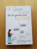 Guide de survie de la personne autiste