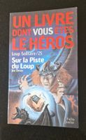 LDVELH - Sur la Piste du Loup - Loup Solitaire 25 - RARE