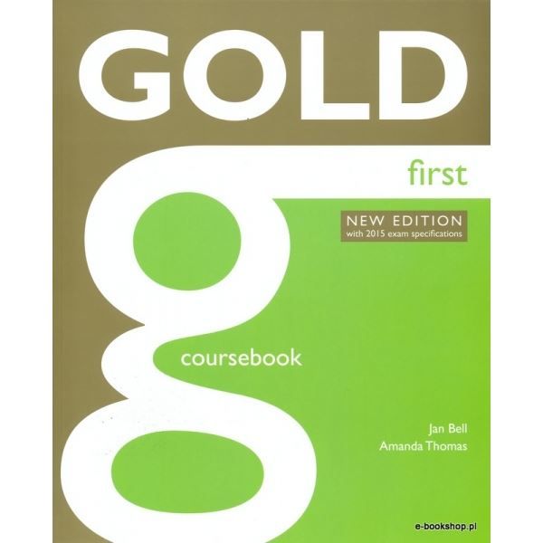 Scuola & Università: GOLD - Coursbook first – Nuovo (secondo la descrizione) da Immensee venduto da k4m