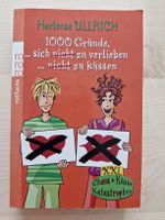 1000 Gründe sich zu verlieben , zu küssen  Hortunse Ullrich