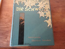 Antik: "Die Schweiz" Illustrierte Zeitschrift 1906   (Nr.90)
