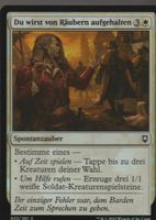 TCG Magic The Gathering MTG CLB 053 FOIL Du wirst von Räuber