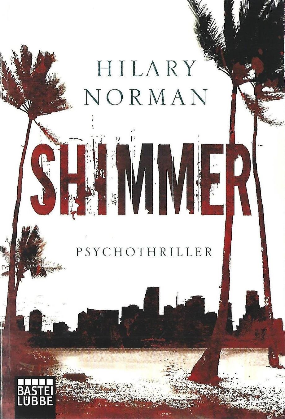 Libri: Norman Hilary - Shimmer / Thriller – Usato da Schaffhausen venduto da buecherlaus-thriller