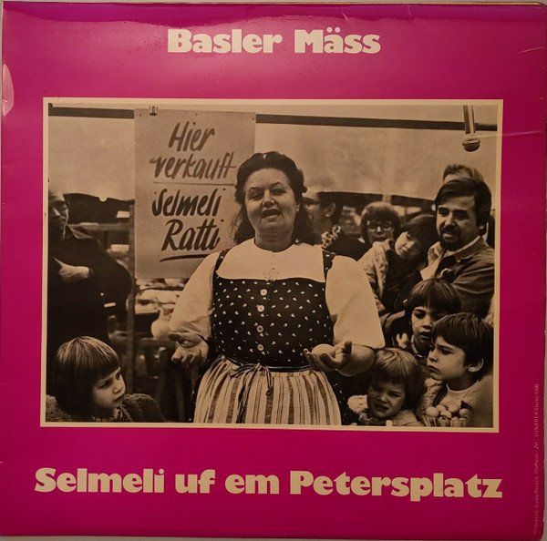 LP: Selmeli – Basler Mäss Selmeli Uf Em Petersplatz (Gebraucht) in ...