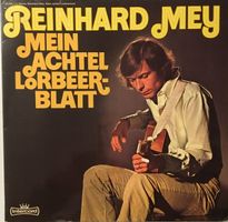 Reinhard Mey – Mein Achtel Lorbeer-Blatt (LP)