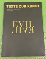 Texte zur Kunst 116 / Dezember 2019: Evil