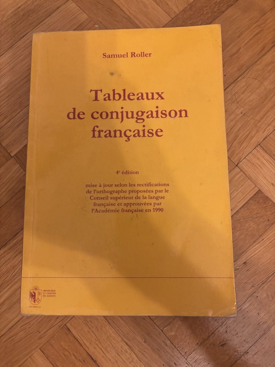 Libri: Tableaux de conjugaison française, S. Roller, 4e édition – Usato da Remaufens venduto da nor_sly5