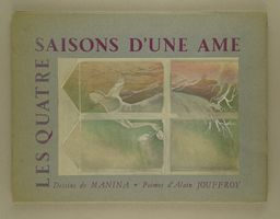 ALAIN JOUFFROY & MANINA: LES QUATRE SAISONS D’UNE AME