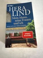 Hera Lind - Mein Mann, seine Frauen und ich
