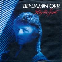 BENJAMIN ORR (CARS) - STAY THE NIGHT (7'' Vinyl Single NM)