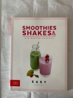 Smoothies, Shakes & Co, Easy Cooking, Rezpetbuch