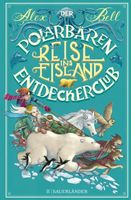 Der Polarbären Entdeckerclub – Reise ins Eisland