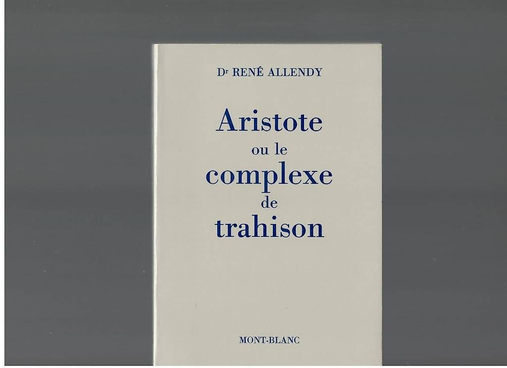 Bücher: Aristote ou le complexe de trahison - Dr René Allendy – Gebraucht aus Estavayer-le-Lac von mar_2s6b