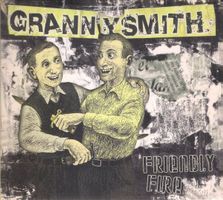 Grannysmith – Friendly Fire - Vergriffene Swiss Punk!