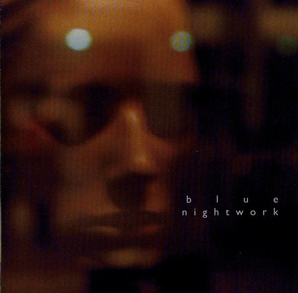 CDs: Blue – Nightwork – Gebraucht aus Uzwil von visions77