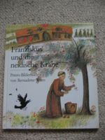 Franziskus und die neidische Krähe