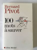 B. Pivot: 100 mots à sauver