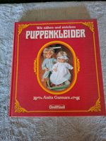 Puppenkleider nähen & stricken: Tolles Anleitungsbuch