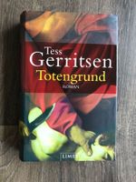 Tess Gerritsen Totengrund