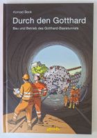 Buch "Durch den Gotthard" Konrad Beck Atlantis Atlantis