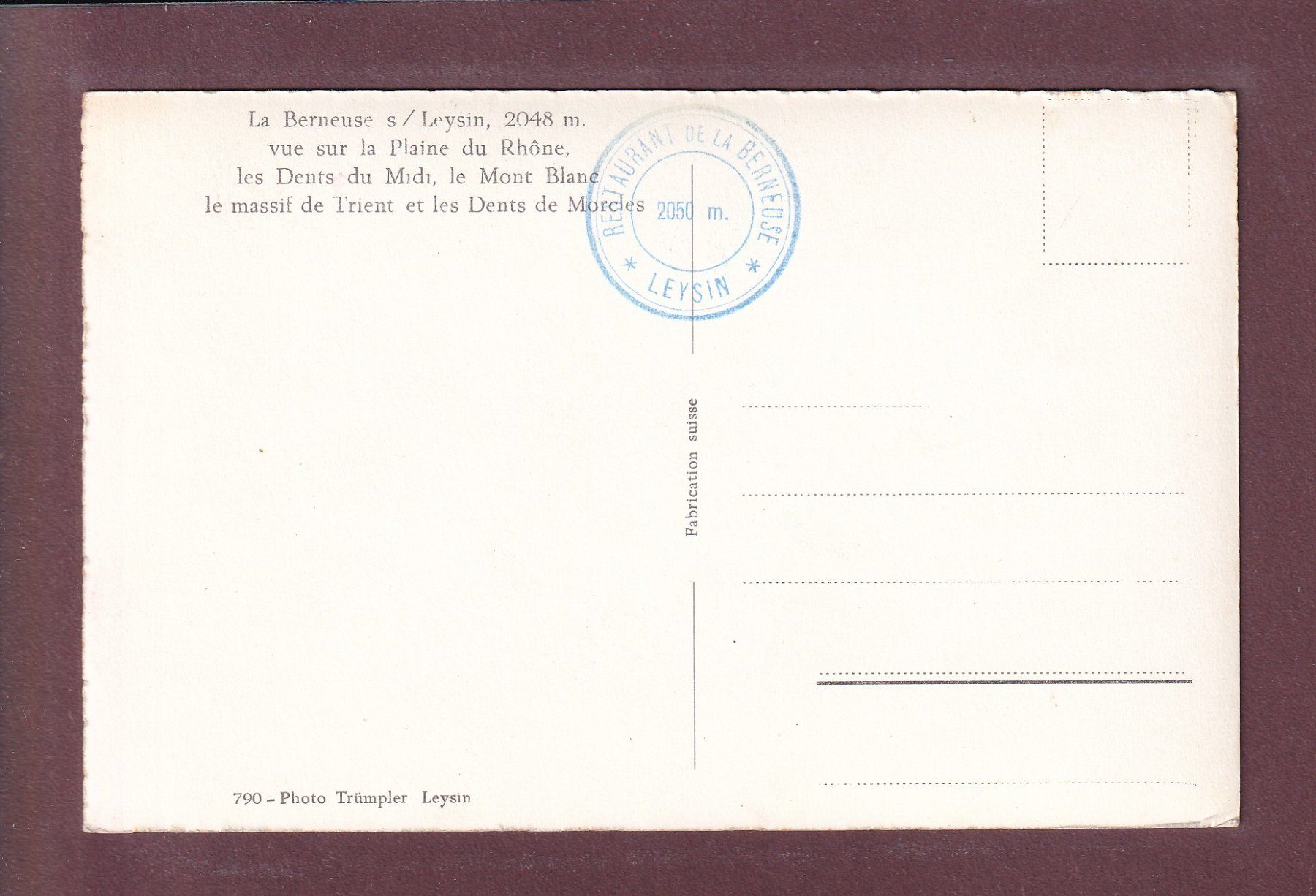 Cartoline postali: LA BERNEUSE sur Leysin - Terrasse – Usato da Pully venduto da nicecards 1