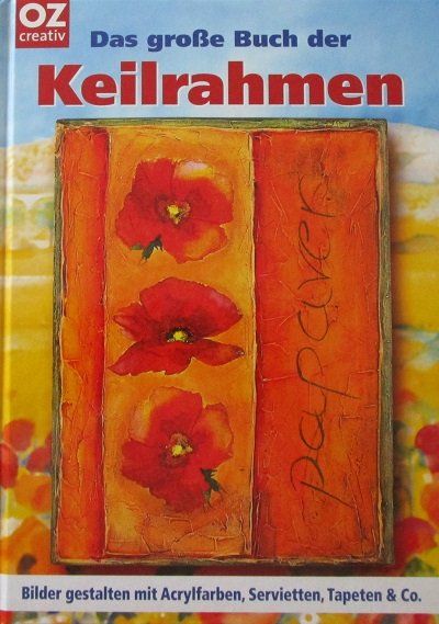 Libri: Das grosse Buch der Keilrahmen – Usato da Schlatt TG venduto da kreativ-atelier