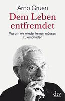 Dem Leben entfremdet, Arno Gruen (Versand 4CHF)