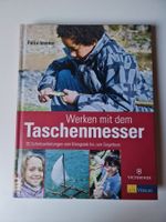 Werken mit dem Taschenmesser