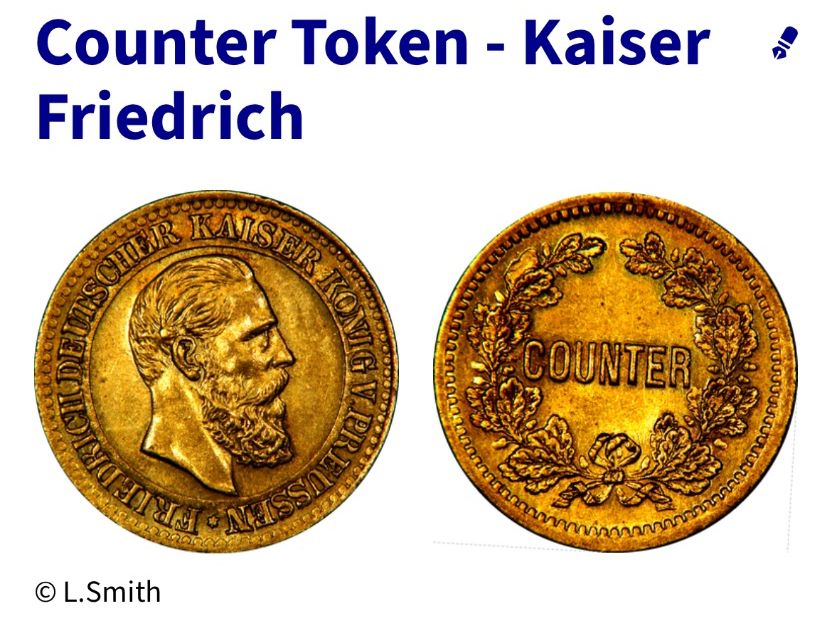 Alle Münzen: Counter Token Kaiser Friedrich – Gebraucht aus Neuenhof von Mastermind-73 2