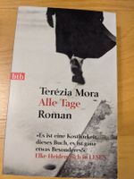 Terezia Mora - Alle Tage
